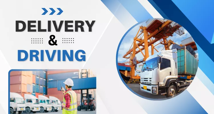 Delivery & Driving